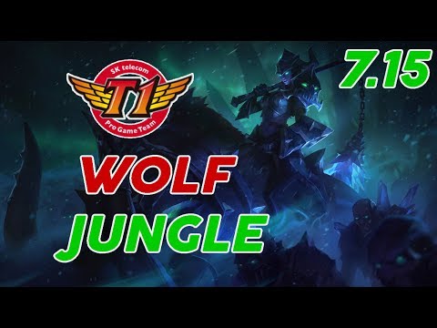 SKT T1 WoIf Sejuani Jungle Patch 7.15