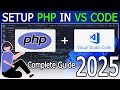 How To Run PHP In Visual Studio Code On Windows 10 11 2025 Update PHP In VS Code