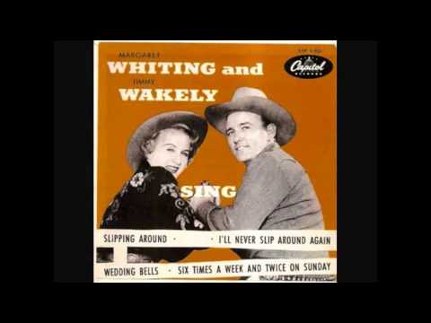 Margaret Whiting & Jimmy  Wakely   Slipping Around 1950