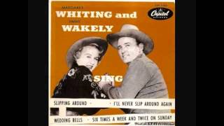 Margaret Whiting &amp; Jimmy  Wakely   Slipping Around 1950