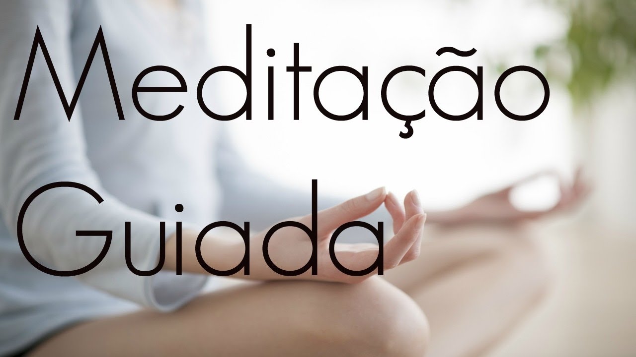🔴 MEDITACAO GUIADA - CURANDO EMOCOES E SENTIMENTOS NEGATIVOS