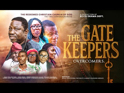 GATEKEEPER OVERCOMERS - LATEST CHRISTIAN FULL MOVIE 2025| RCCGDD MOVIE