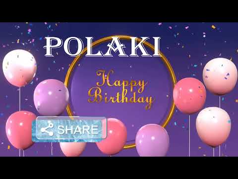 Polaki Birthday Song | Birthday Song Polaki| Happy Birthday Polaki |  @birthdaysongwithnames