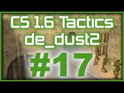 CS 1.6 Tactics #17 WeMade FOX de_dust2 default round (T Side)