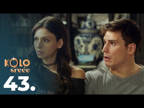 Kolo sreće | Epizoda 43 (domaća serija)