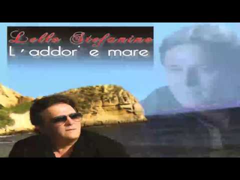 Lello stefanino - L'addor' e mare - traccia 1