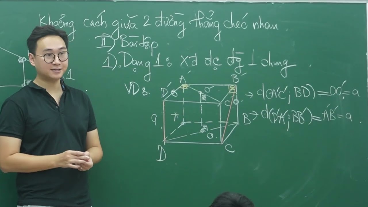 KHOẢNG CÁCH GIỮA HAI ĐƯỜNG THẲNG CHÉO NHAU BUỔI 2