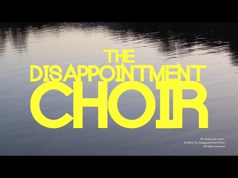 The Disappointment Choir - Winter Hill (official music video)