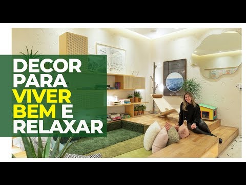 DECORAÇÃO AFETIVA PARA RELAXAR E VIVER BEM - SALA PAUSA DA CASA COR SP