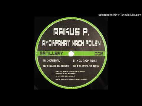 Arkus P. - Amokfahrt Nach Polen (Mhonolog Remix)