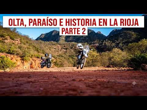 Olta, un Edén con historia en La Rioja ⛰️(Parte 2)