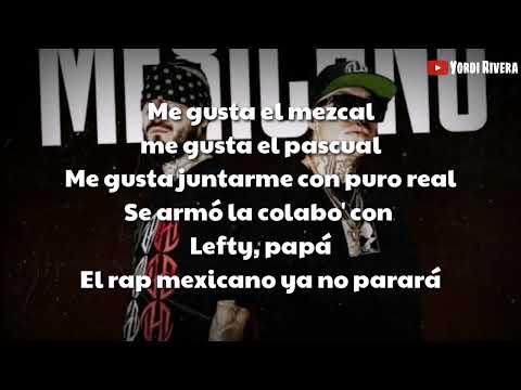 MEXICANO (LETRA) Lefty SM ft. Dharius