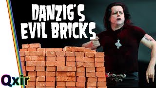 Danzig&#39;s Evil Bricks