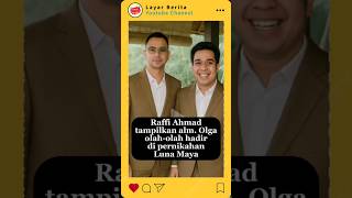 Download lagu Raffi Ahmad tampilkan alm Olga seolah-olah hadir di pernikahan Luna Maya #shorts #artis mp3