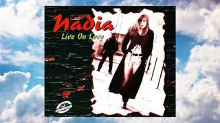 Nadia - live on love (Euro Vibe Mix) [1995]