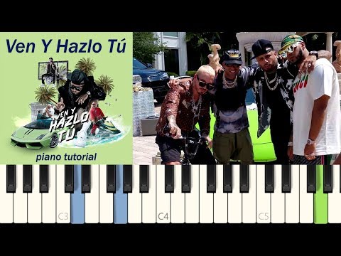 Ven Y Hazlo Tú 💰 (piano cover tutorial Synthesia) - Nicky Jam x J Balvin x Anuel AA x Arcángel