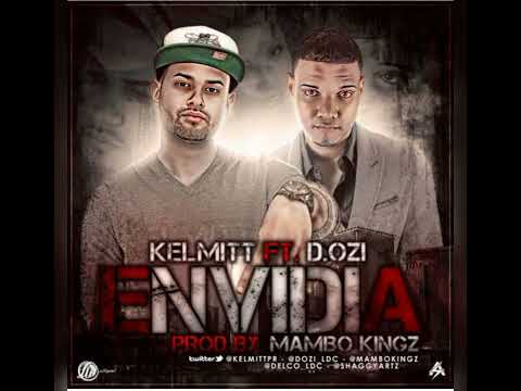 Kelmitt Ft. D.OZi - Envidia 2013