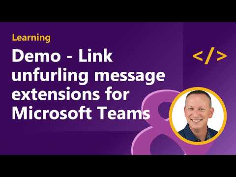 Demo Link unfurling message extensions for Microsoft Teams