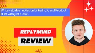 ReplyMind Review, Demo + Tutorial I Write valuable replies on LinkedIn, X, and Product Hunt