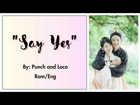 [OST LYRICS] Say Yes by Punch and Loco (Moonlovers: Scarlet Heart Ryeo OST)