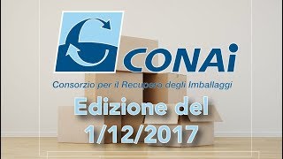 Conai Informa  Edizione del 1-12-17