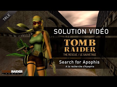 [TRLE] Tomb Raider : The Rescue (2001/2003) - #16 - Search for Apophis