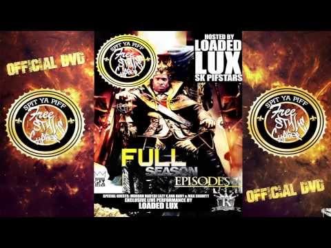 SPIT YA PIFF FREESTYLE CYPHER PART 5 HOSTED BY LOADED LUX & SK PIFSTARS (OFFICIAL CYPHER)