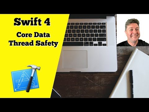 Swift 4: Using Core Data- Thread Safety