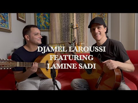 Djamel Laroussi FEATURING Lamine Sadi -جمال لعروسي Hommage à Aziouz  Rais/ تكريم للشيخ عزيوز رايس