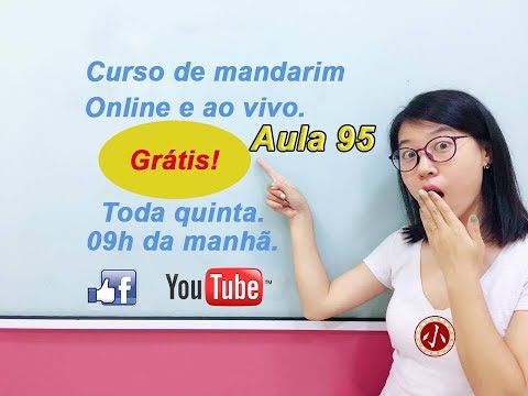 Aula 096 - Curso de chines online GRÁTIS (Lição 44 parte 2).