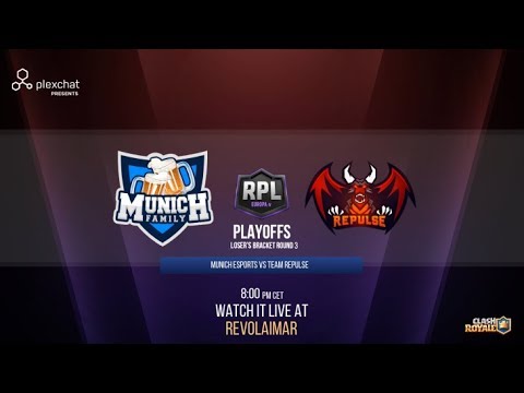 RPL EUROPA IV |  ROUND 3 | MUNICH vs TEAM REPULSE | LOSER'S BRACKET | CLASH ROYALE | REVOL AIMAR |