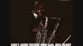 Roland KIRK & Jack McDUFF "Skater's waltz" (1961)