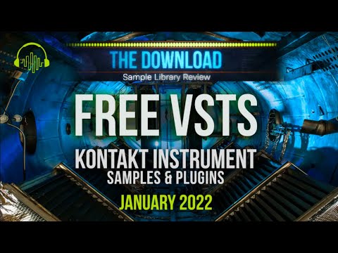 Best FREE VSTs Instruments, Plugins & Samples for January 2022 – The Download Show