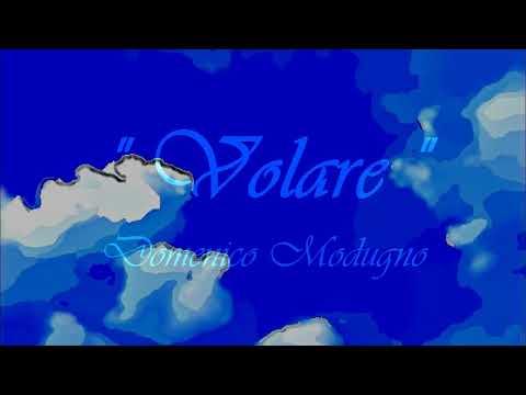 " Nel Blu Dipinto Di Blu " ( Volare) - Domenico  Modugno