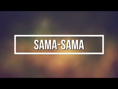 SAMA-SAMA (Lyrics) - Boy Baldomaro