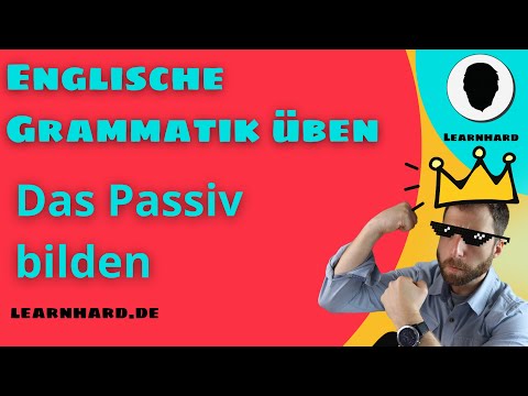 Englische Grammatik üben - das Passiv