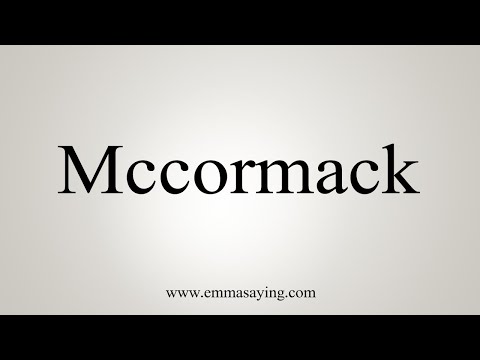 How To Say Mccormack