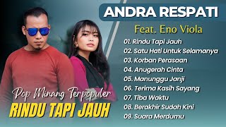 Download lagu Andra Respati Ft Eno Viola - RINDU TAPI JAUH - SATU HATI UNTUK SELAMANYA || POP MINANG TRENDING 2025 mp3 Download lagu Andra Respati Ft Eno Viola - RINDU TAPI JAUH - SATU HATI UNTUK SELAMANYA || POP MINANG TRENDING 2025 mp3
