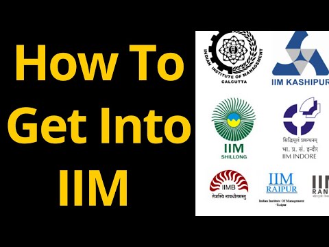 How to get into IIM for MBA?