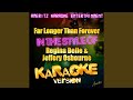 Far Longer Than Forever (In the Style of Regina ...