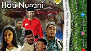 Download lagu HATI NURANI SANG JAWARA FULL‼️ By RKC & LANGKAH ASAH mp3