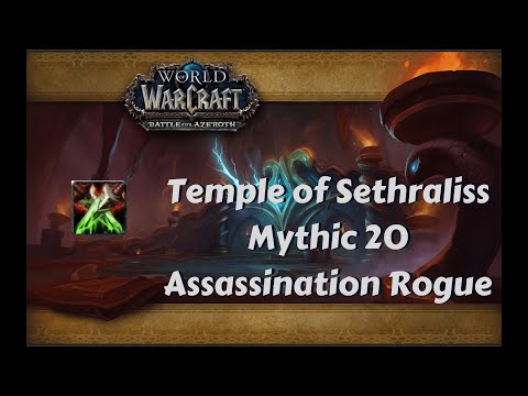 Assassination Rogue 8.3 - Temple of Sethraliss +20