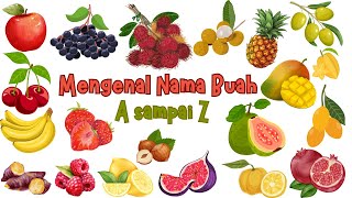Download lagu Belajar Nama-Nama Buah dalam Bahasa Inggris dari A sampai Z mp3