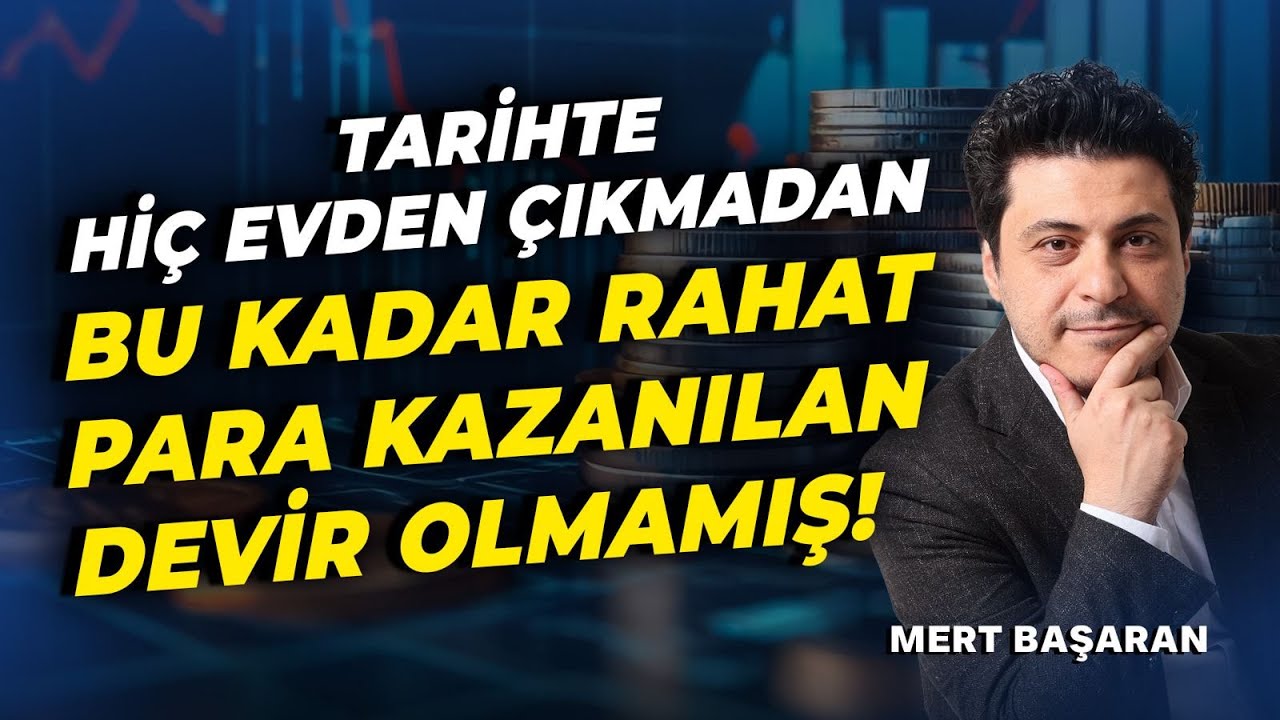  tarihte hic evden çıkmadan bu kadar rahat para kazanılan devir olmamış! 