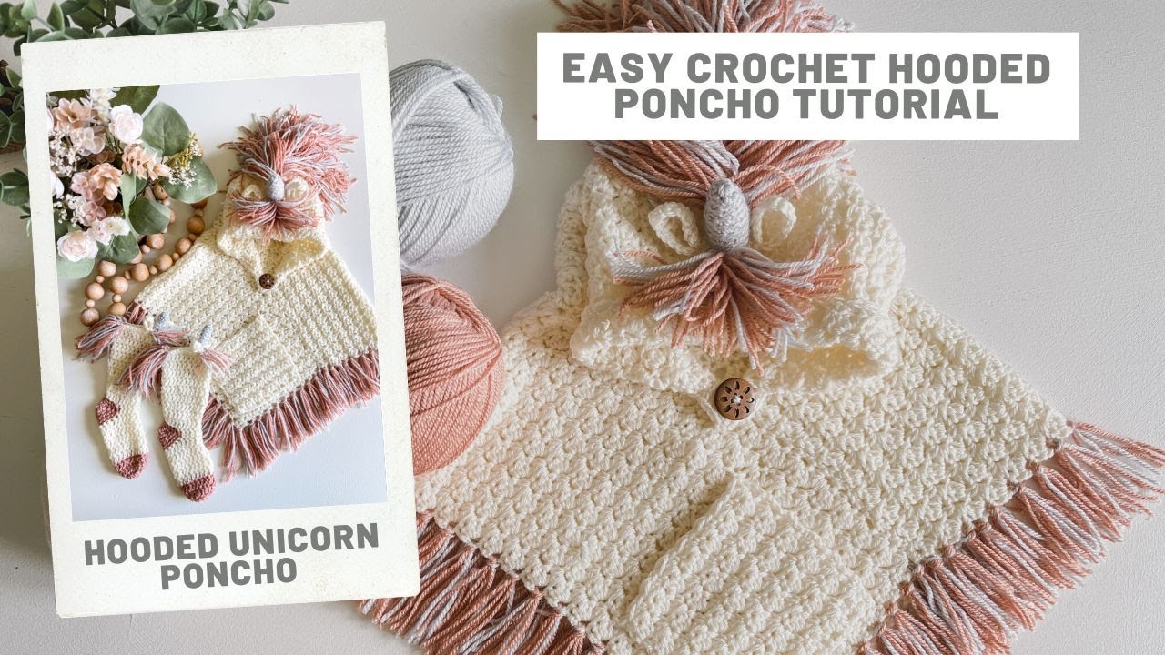 Crochet Unicorn Poncho Pattern -  Halloween Costume Idea