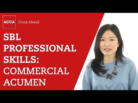 Strategic Business Leader professional skills: commercial acumen