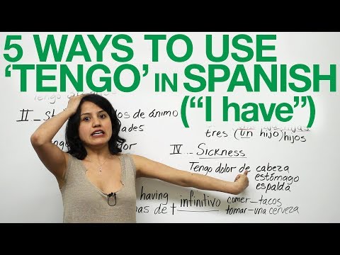 5 ways to use "TENGO" - "to have" in Spanish Video