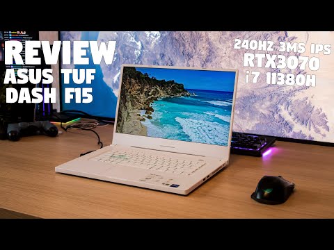 The ASUS TUF DASH F15 Review by Tanel - 240Hz 3ms IPS RTX3070 & Intel i7 11370H!