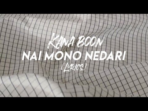 Kana boon || nai mono nedari|| lyrics