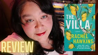 The Villa By Rachel Hawkins - SPOILER FREE Review